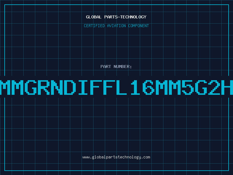 Aviation Part 5MMGRNDIFFL16MM5G2HD