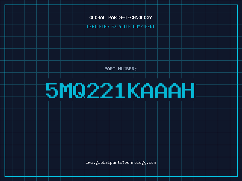 Aviation Part 5MQ221KAAAH