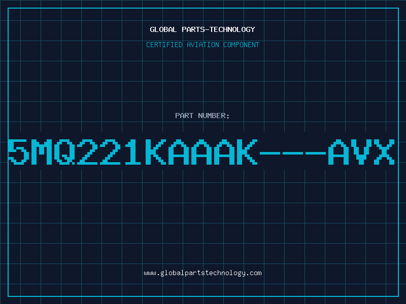 Aviation Part 5MQ221KAAAK---AVX