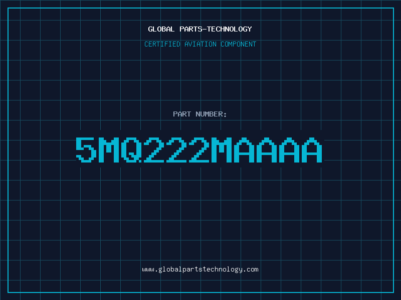Aviation Part 5MQ222MAAAA
