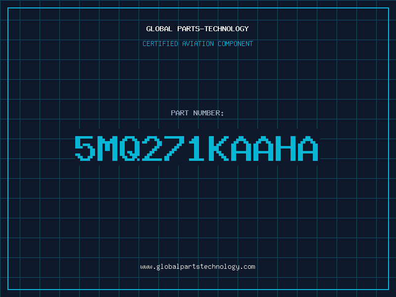 Aviation Part 5MQ271KAAHA