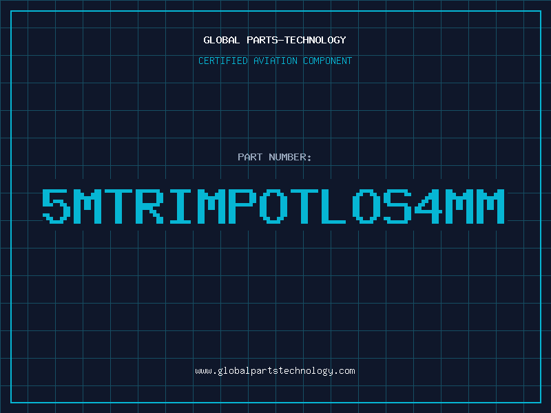 Aviation Part 5MTRIMPOTLOS4MM