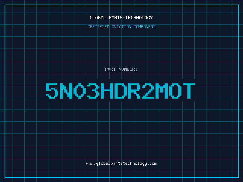 Aviation Part 5N03HDR2MOT