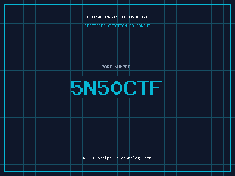 Aviation Part 5N50CTF