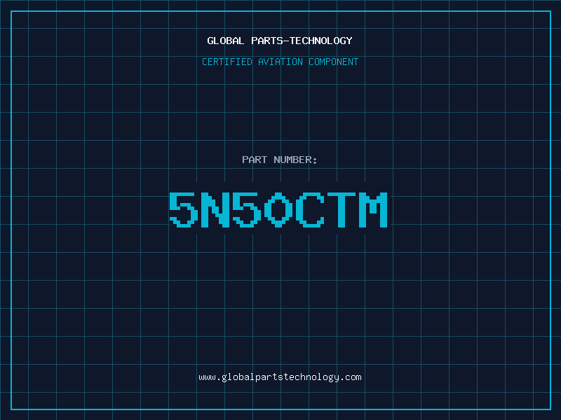 Aviation Part 5N50CTM