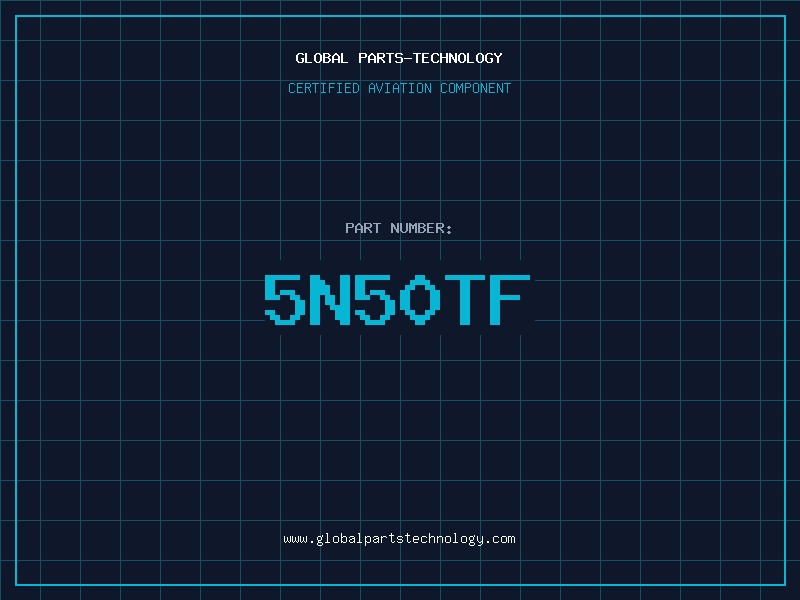 Aviation Part 5N50TF