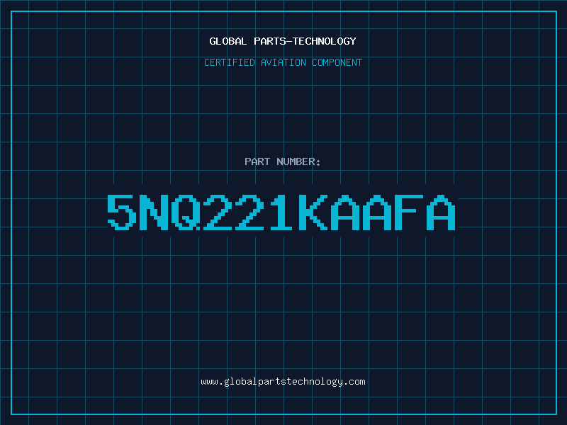Aviation Part 5NQ221KAAFA