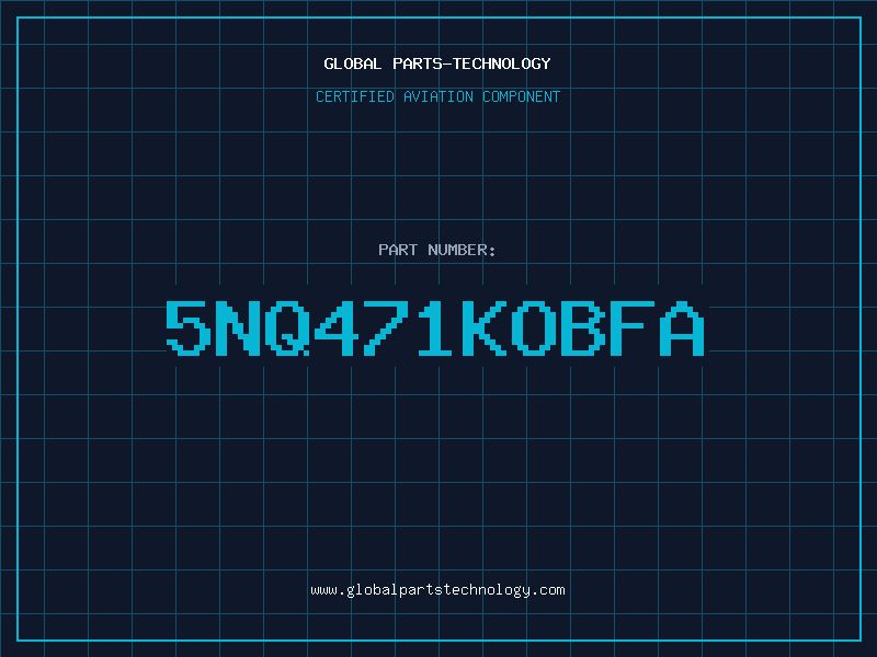 Aviation Part 5NQ471KOBFA