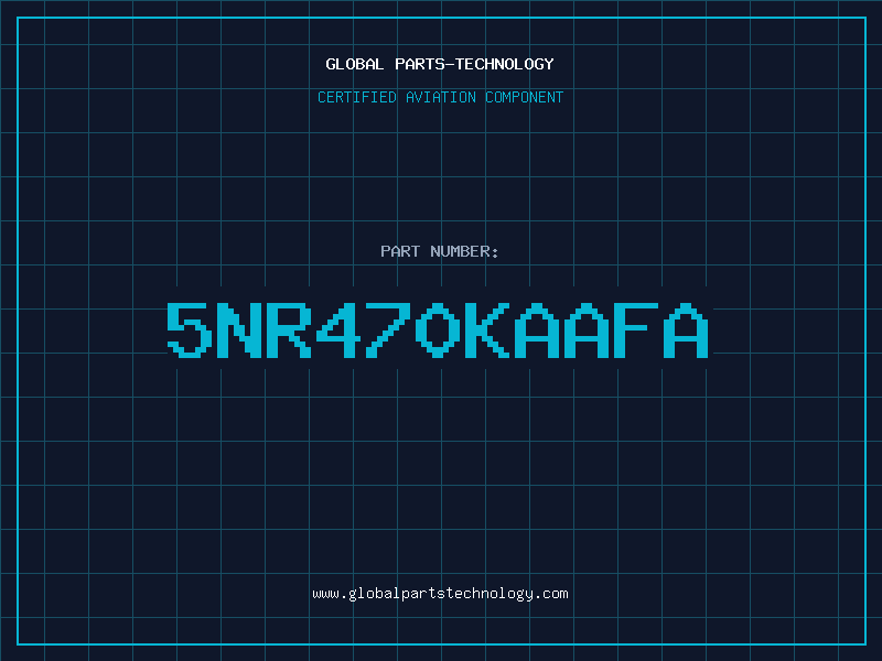 Aviation Part 5NR470KAAFA