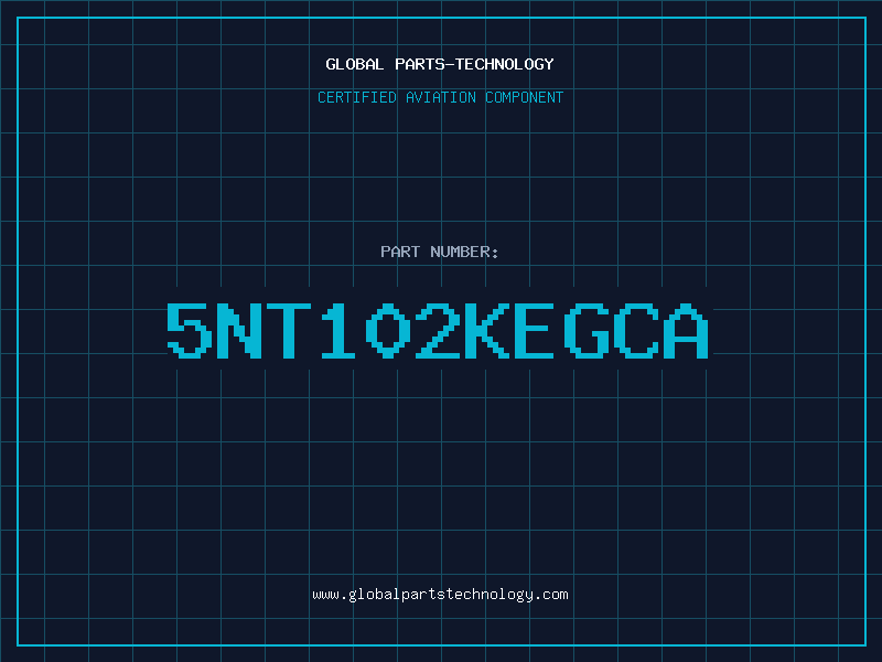 Aviation Part 5NT102KEGCA