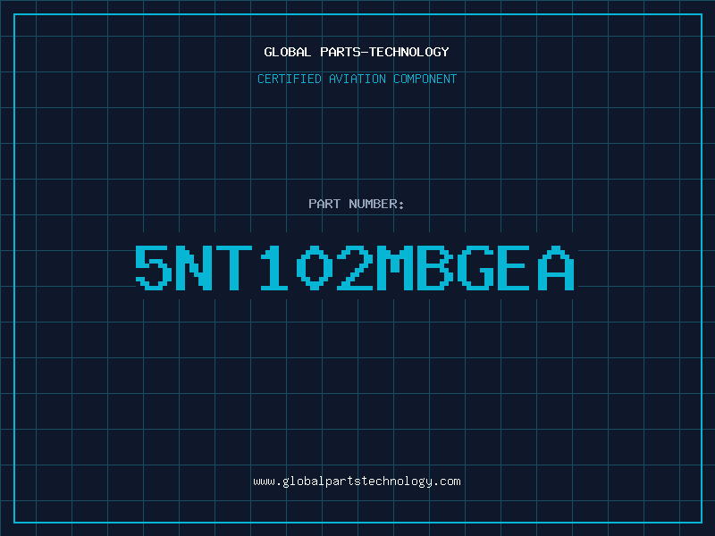 Aviation Part 5NT102MBGEA