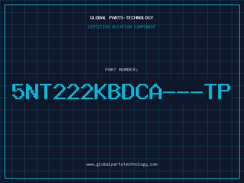 Aviation Part 5NT222KBDCA---TP