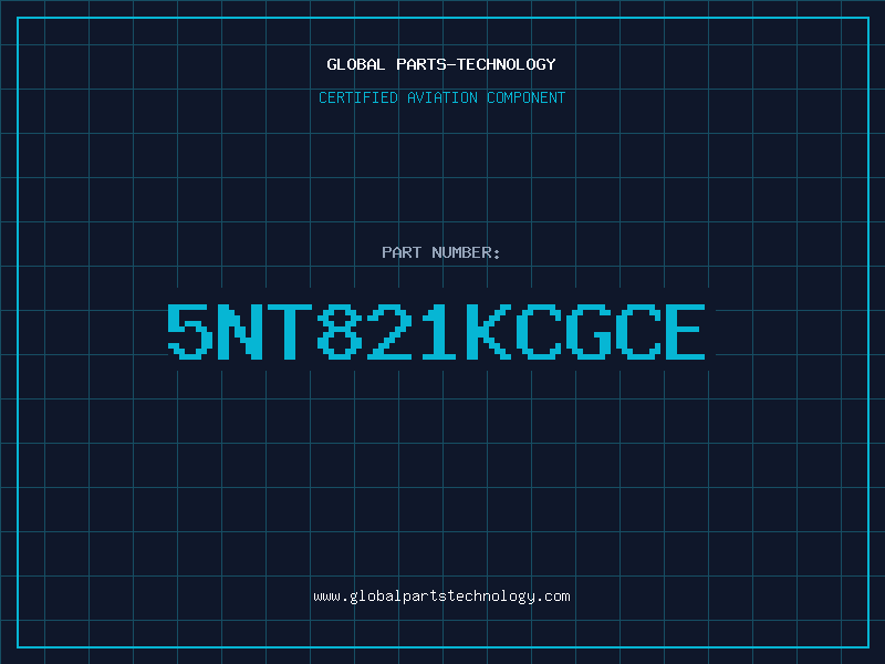 Aviation Part 5NT821KCGCE