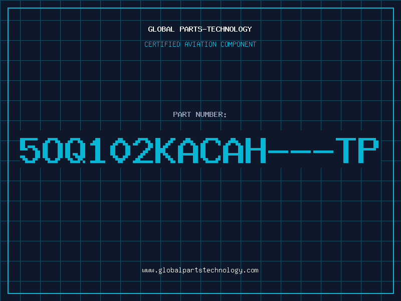 Aviation Part 5OQ102KACAH---TP