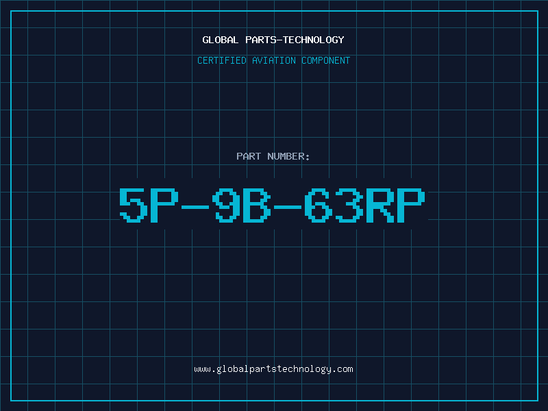 Aviation Part 5P-9B-63RP