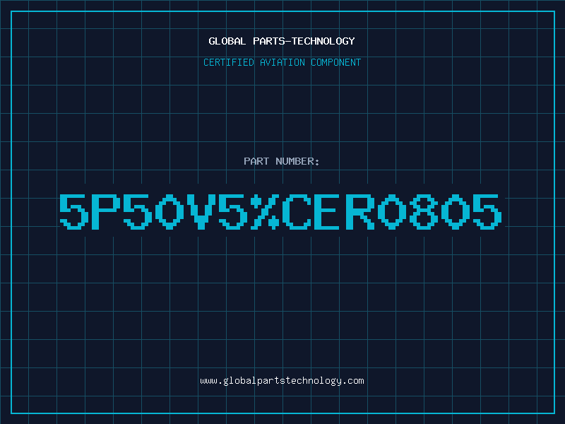 Aviation Part 5P50V5%CER0805