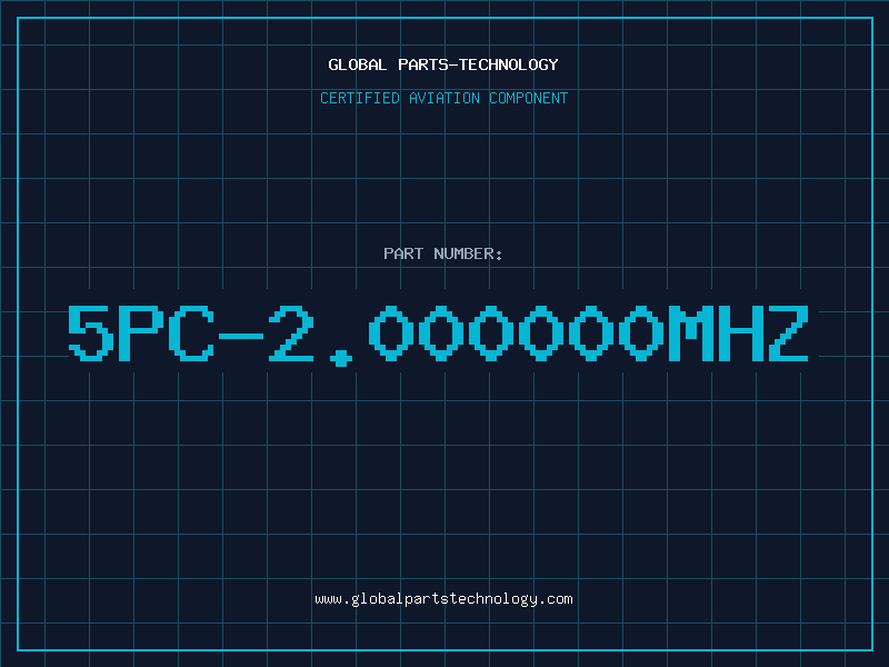 Aviation Part 5PC-2.000000MHZ