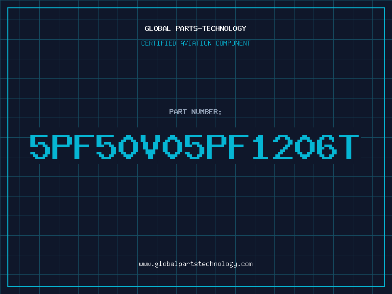 Aviation Part 5PF50V05PF1206T