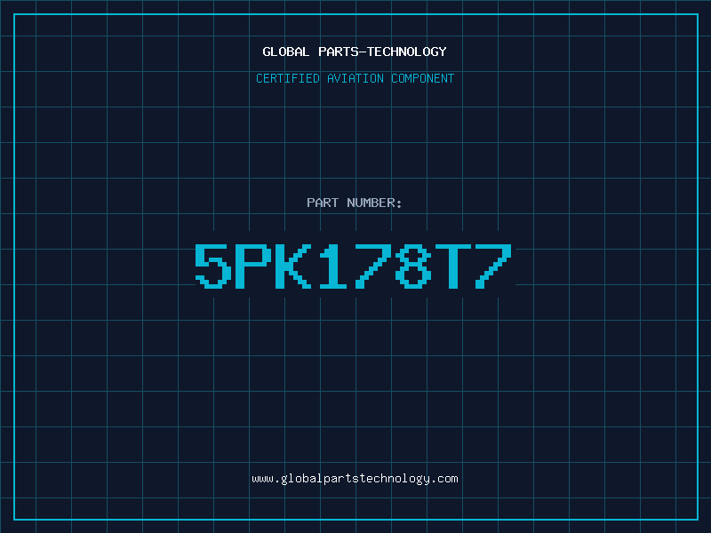 Aviation Part 5PK178T7