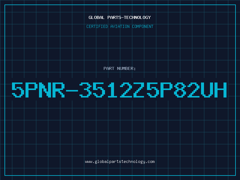 Aviation Part 5PNR-3512Z5P82uH