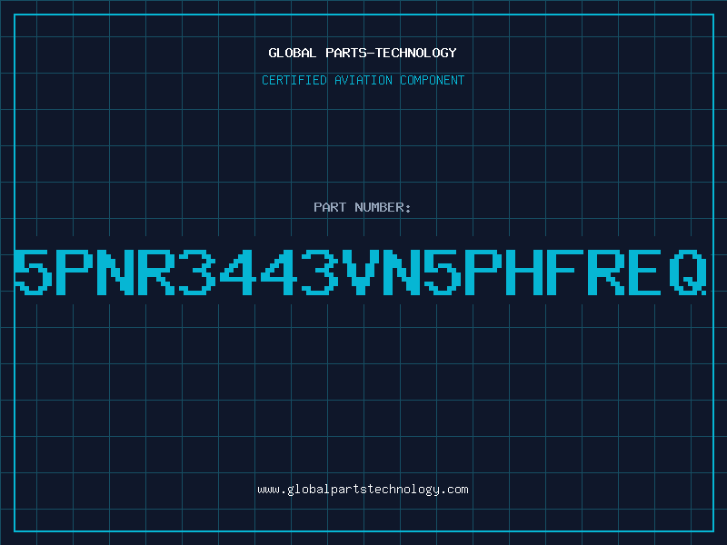 Aviation Part 5PNR3443VN5PHFREQ
