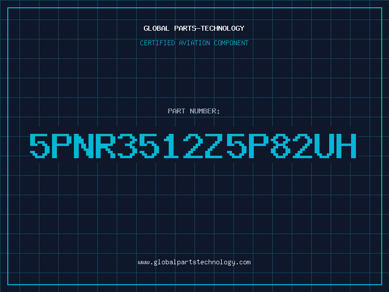 Aviation Part 5PNR3512Z5P82uH