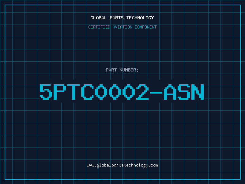 Aviation Part 5PTC0002-ASN