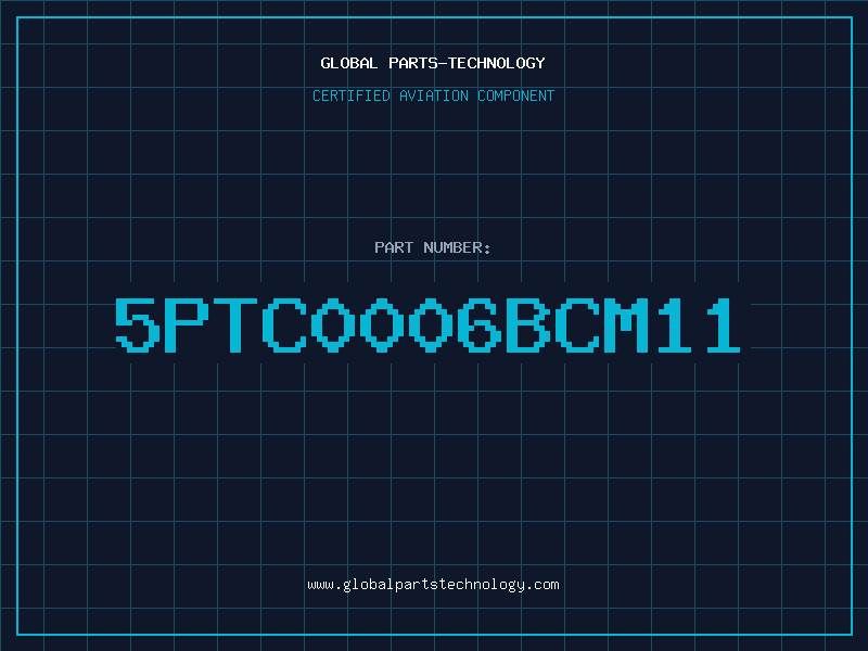 Aviation Part 5PTC0006BCM11
