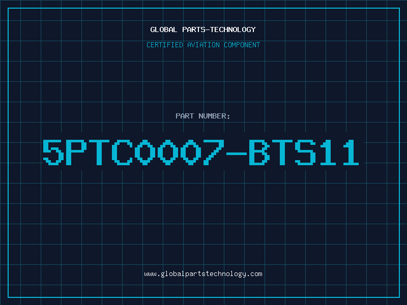 Aviation Part 5PTC0007-BTS11