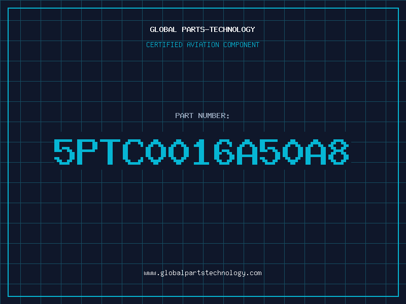 Aviation Part 5PTC0016A50A8