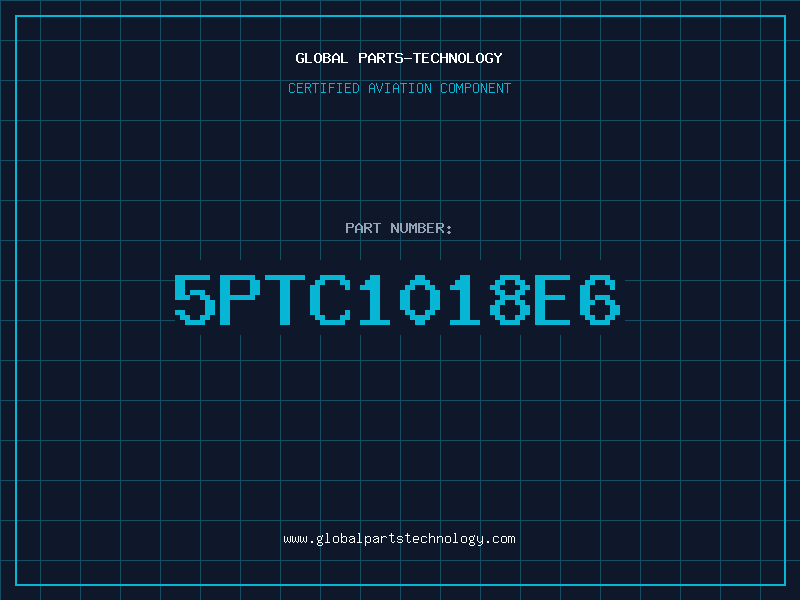 Aviation Part 5PTC1018E6