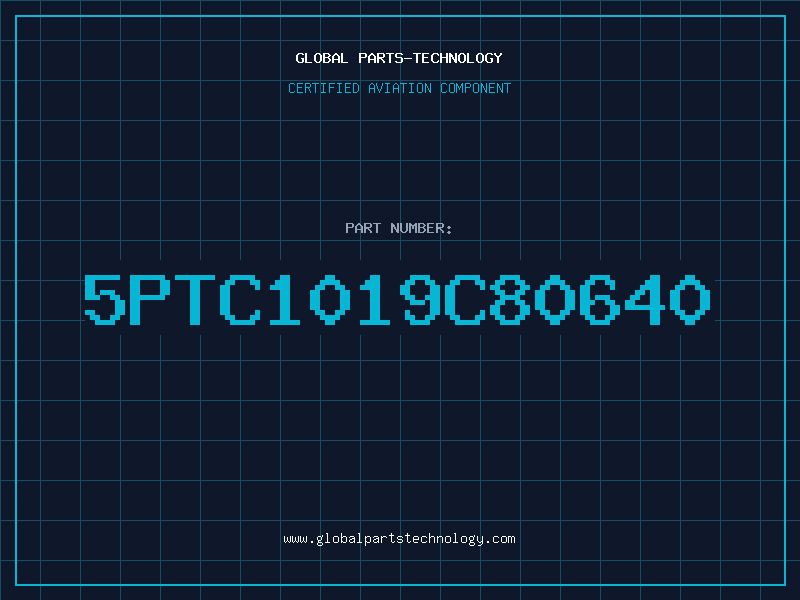 Aviation Part 5PTC1019C80640