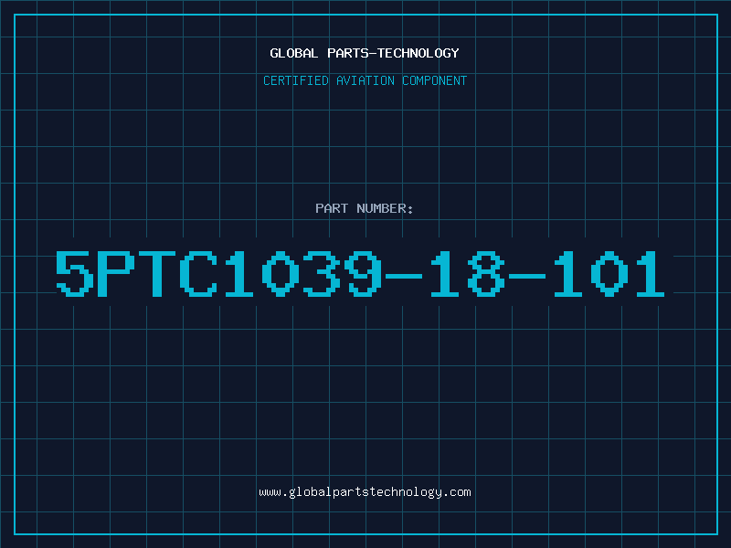Aviation Part 5PTC1039-18-101