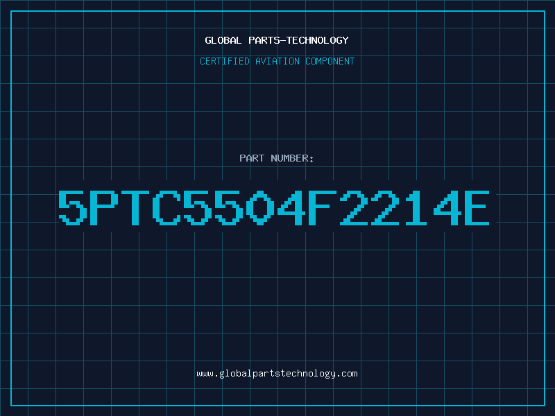 Aviation Part 5PTC5504F2214E
