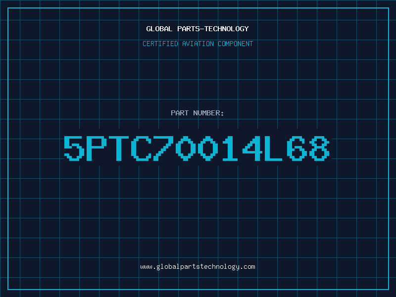 Aviation Part 5PTC70014L68