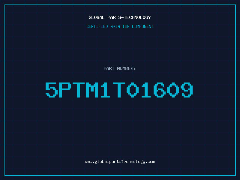 Aviation Part 5PTM1T01609