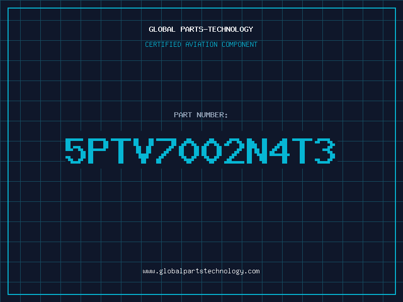 Aviation Part 5PTV7002N4T3