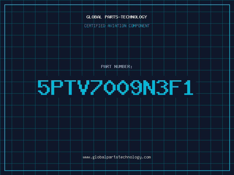 Aviation Part 5PTV7009N3F1