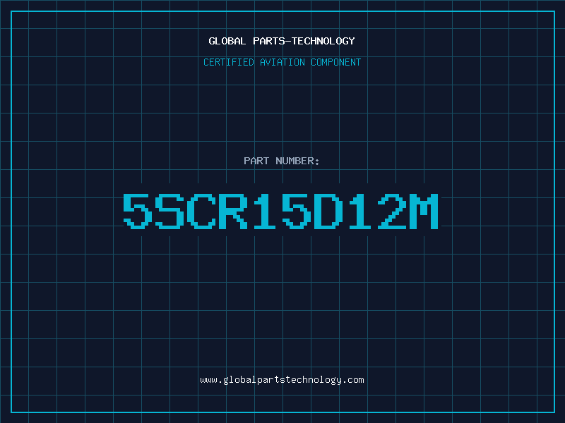 Aviation Part 5SCR15D12M
