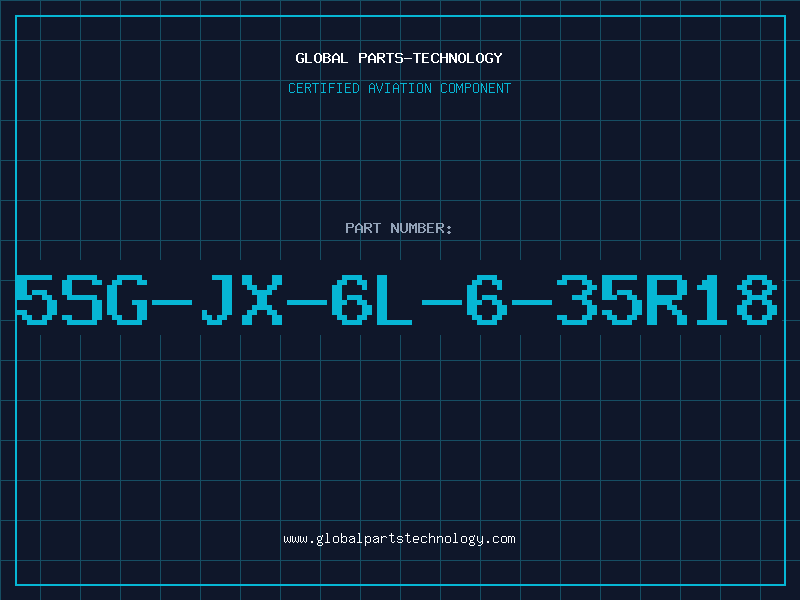 Aviation Part 5SG-JX-6L-6-35R18
