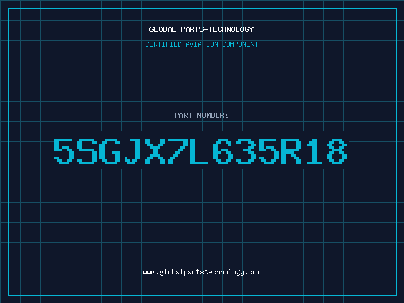 Aviation Part 5SGJX7L635R18