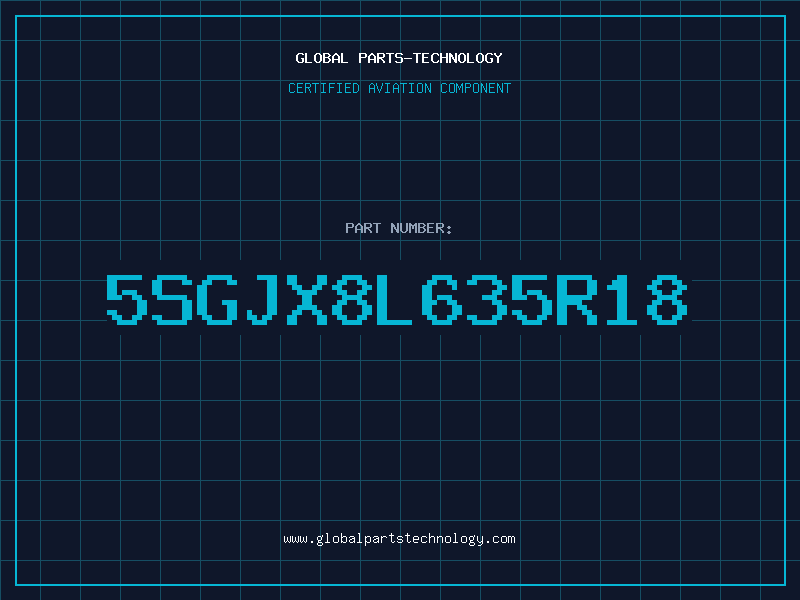 Aviation Part 5SGJX8L635R18
