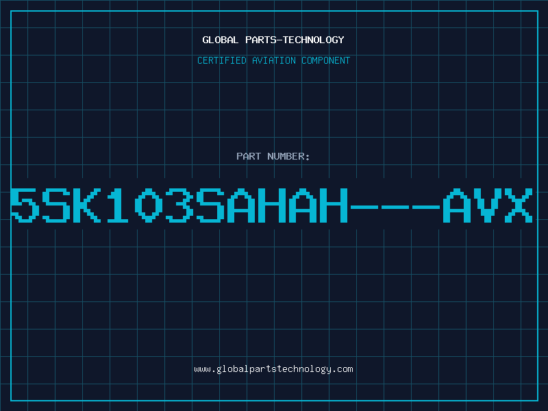 Aviation Part 5SK103SAHAH---AVX