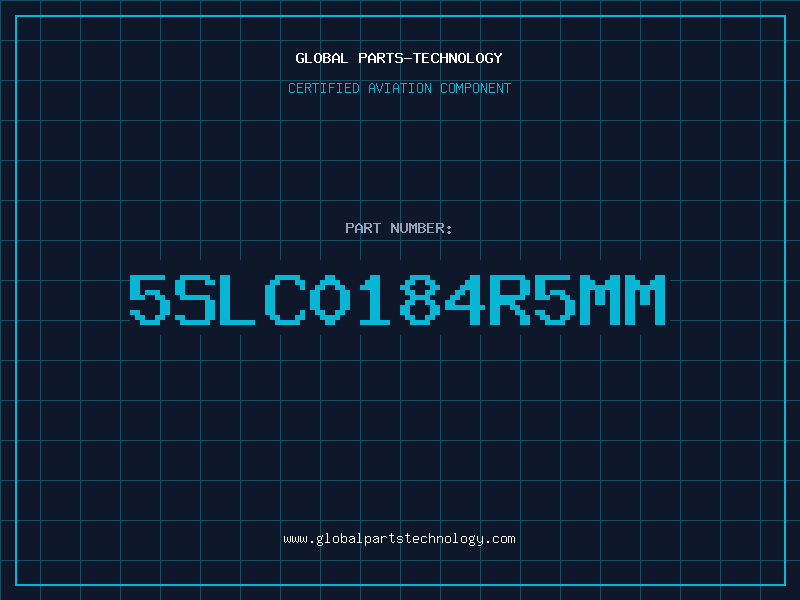 Aviation Part 5SLC0184R5MM