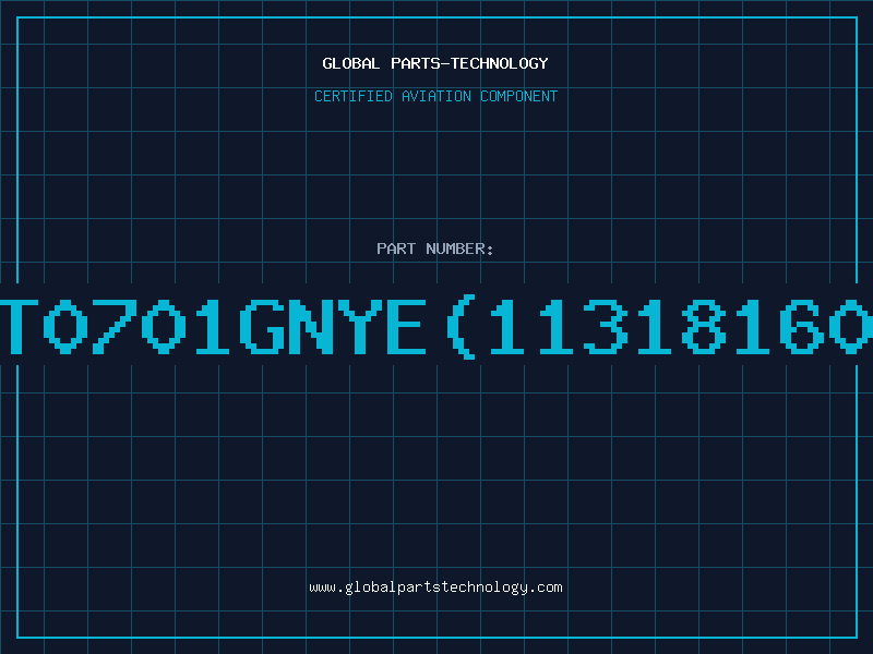 Aviation Part 5T0701GNYE113181600
