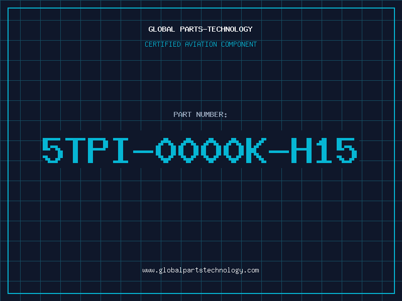 Aviation Part 5TPI-0000K-H15