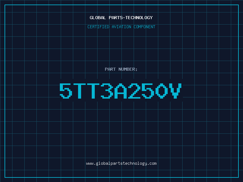 Aviation Part 5TT3A250V