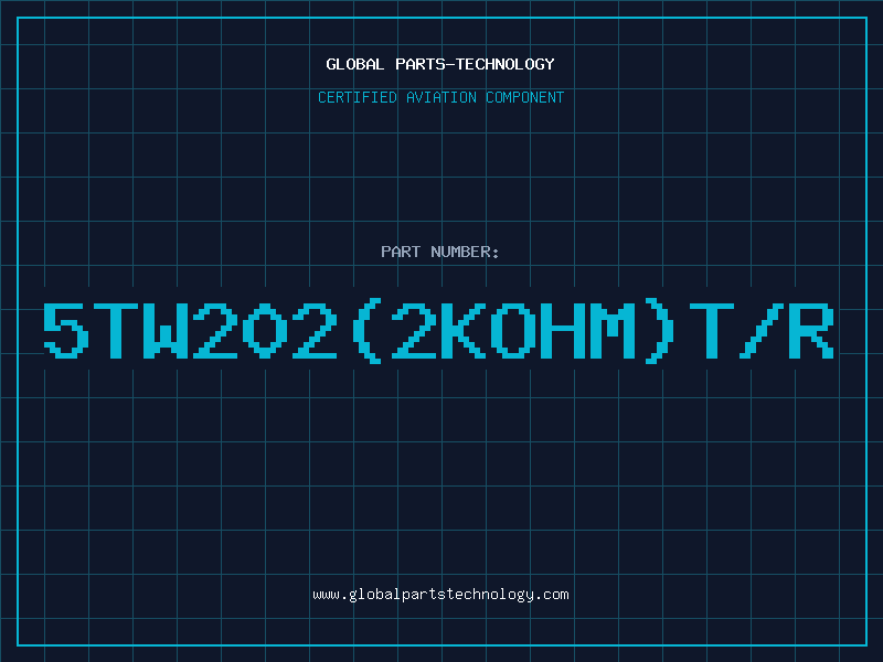 Aviation Part 5TW202(2KOHM)T/R