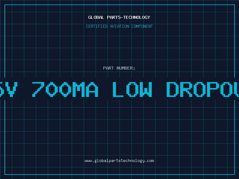 Aviation Part 5V 700MA LOW DROPOU