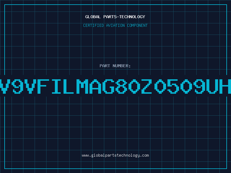 Aviation Part 5V9VFILMAG80Z0509UHB